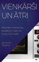 Vienkārsi un ātri