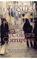 The Colours of Corruption