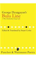 George Dyungayan's Bulu Line