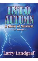 Into Autumn