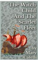 Witch-Child and the Scarlet Fleet