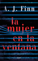 Mujer En La Ventana / The Woman in the Window