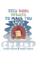 This Book Wants to Make You Laugh