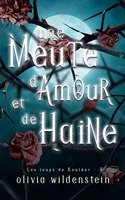 Meute d'Amour et de Haine