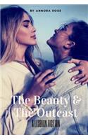 Beauty and the Outcast