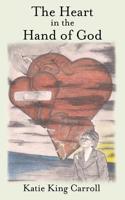 Heart in the Hand of God