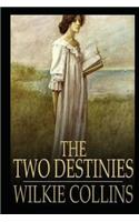 The Two Destinies