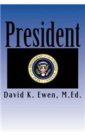 President