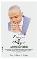 The School of Prayer