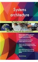 Systems architecture: The Definitive Handbook