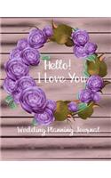 Hello! I Love You Wedding Planning Journal