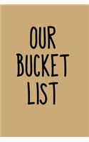Our Bucket List: Goal Setting Notebook for Couples V20