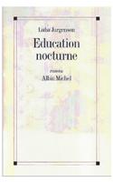 Education Nocturne