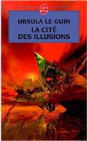 La Cité Des Illusions (Le Cycle de Hain, Tome 3)
