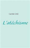 L'atéchisme