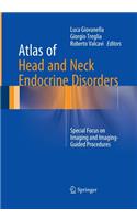 Atlas of Head and Neck Endocrine Disorders