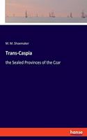 Trans-Caspia