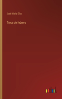 Trece de febrero