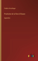 Prodrome de la flore d'Alsace: Appendice