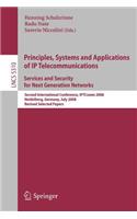 Principles, Systems and Applications of IP Telecommunications. Services and Security for Next Generation Networks