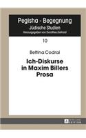 Ich-Diskurse in Maxim Billers Prosa
