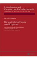Der polizeiliche Einsatz von Bodycams