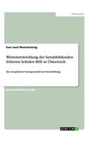 Weiterentwicklung der berufsbildenden höheren Schulen BHS in Österreich
