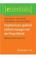 Projektwissen Spielend Einfach Managen Mit Der Projectworld