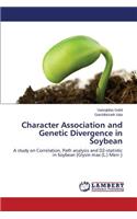 Character Association and Genetic Divergence in Soybean