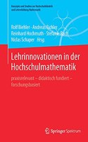 Lehrinnovationen in Der Hochschulmathematik