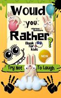 Would You Rather Book for kids