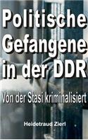 Politische Gefangene in der DDR