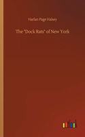 The Dock Rats of New York