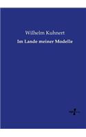 Im Lande meiner Modelle
