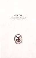 Goethe. Die Schriften zur Naturwissenschaft (Leopoldina)