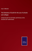 The Elements of Euclid for the use of schools and colleges