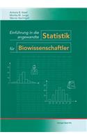 Einführung in Die Angewandte Statistik Für Biowissenschaftler