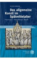 Das Allgemeine Konzil Im Spatmittelalter