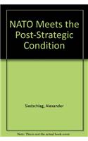 NATO Meets the Post-Strategic Condition