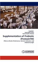 Supplementation of Probiotic (ProtexinTM)
