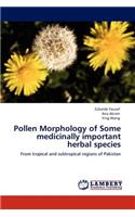 Pollen Morphology of Some medicinally important herbal species