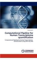 Computational Pipeline for Human Transcriptome quantification