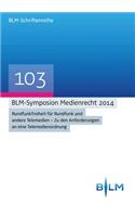 Blm-Symposion Medienrecht 2014