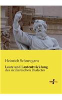 Laute und Lautentwicklung