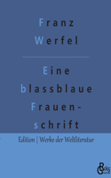 Eine blassblaue Frauenschrift