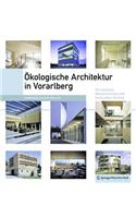 Ökologische Architektur in Vorarlberg