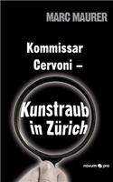 Kommissar Cervoni - Kunstraub in Zürich