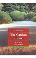 A Guide To The Gardens Of Kyoto