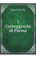 I Correggeschi Di Parma