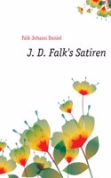 J. D. Falk's Satiren.